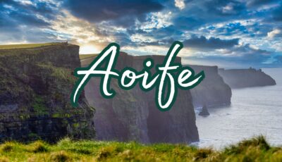 Le prénom Aoife
